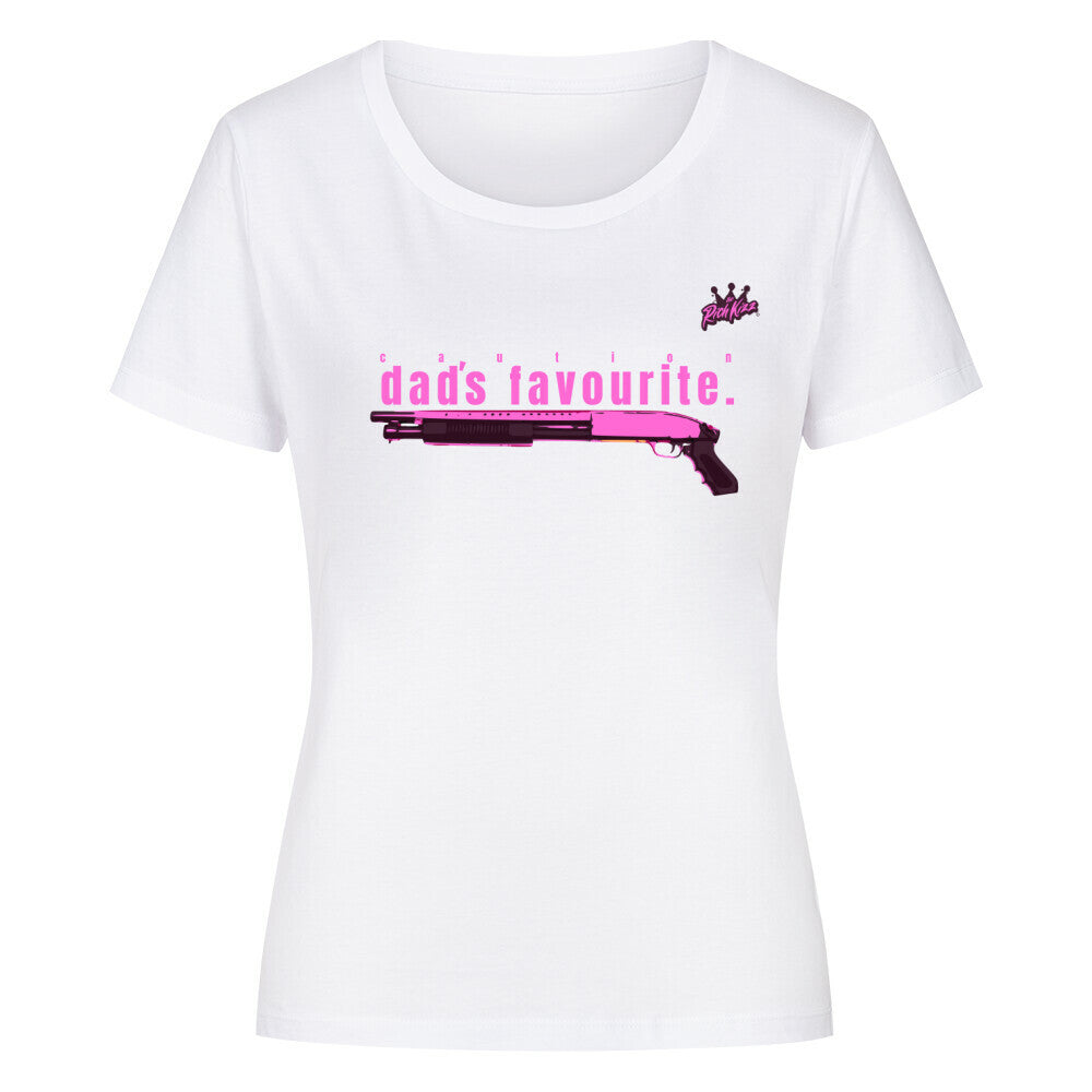 Freches Singlejersey "dad's favourite" in normaler Passform im Damen-Schnitt. Leg dich nicht mit Daddi's ganzem Stolz an!