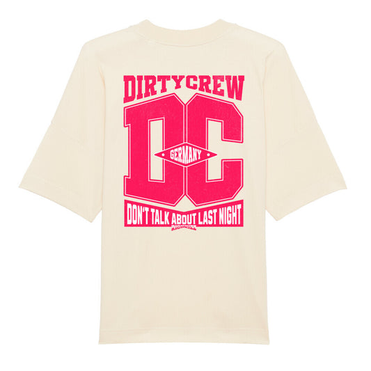 Dirty Crew Herren Streetwear-Shirt im Oversized Schnitt, das neue Qualitätsstandards setzt. Fetter Spruch und 100% fette Bio-Baumwolle, genau richtig für heiße Sommernächte.&nbsp;