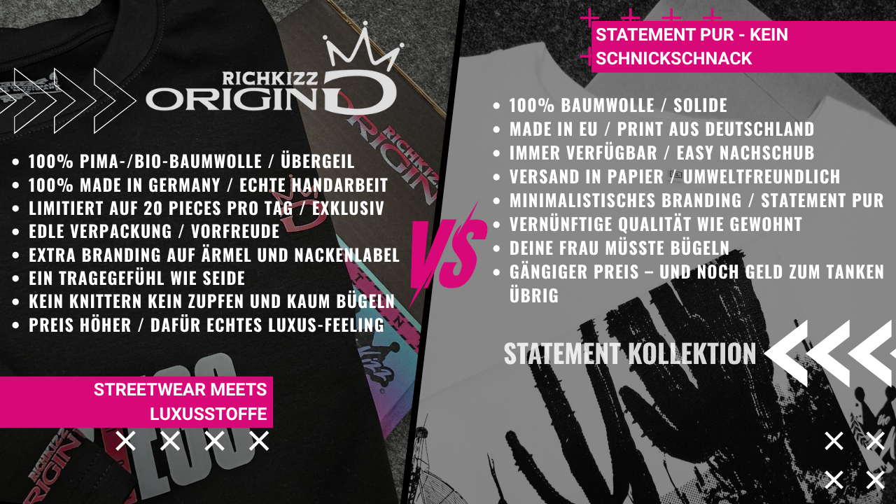 OriginG bietet: 100% Made in Germany Handgemacht und limitiert auf 20 Pieces am Tag, eine schöne Verpackung, extra Branding und ein Luxus Tragegefühl wie Seide durch Pima-Baumwolle. Die reguläre Kollektion bietet: Herkömmliche  gute Baumwolle, kommt in Papiertüte, nur Front und Backprint, ade in EU und Print aus Deutschland, OriginG ist durch Handarbeit vom Chef David etwas preisintensiver aber jeden Cent wert. Die Reguläre Kollektion ist für Leute die unsere Designs lieben aber etwas Geld sparen möchten.